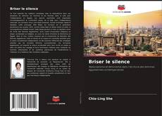 Bookcover of Briser le silence