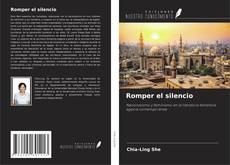 Bookcover of Romper el silencio