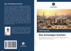 Capa do livro de Das Schweigen brechen 
