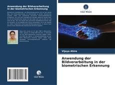 Capa do livro de Anwendung der Bildverarbeitung in der biometrischen Erkennung 