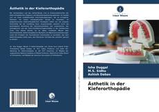 Capa do livro de Ästhetik in der Kieferorthopädie 