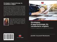 Copertina di Stratégies d'apprentissage du vocabulaire anglais