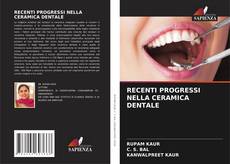 Bookcover of RECENTI PROGRESSI NELLA CERAMICA DENTALE
