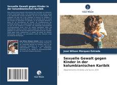 Capa do livro de Sexuelle Gewalt gegen Kinder in der kolumbianischen Karibik 