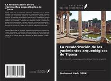 Capa do livro de La revalorización de los yacimientos arqueológicos de Tipasa 