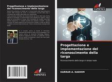 Bookcover of Progettazione e implementazione del riconoscimento della targa