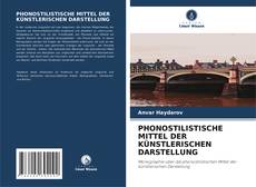 PHONOSTILISTISCHE MITTEL DER KÜNSTLERISCHEN DARSTELLUNG kitap kapağı