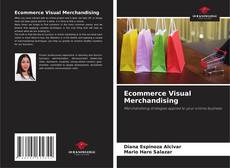 Couverture de Ecommerce Visual Merchandising