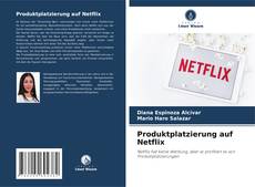 Produktplatzierung auf Netflix kitap kapağı