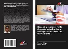 Buchcover von Recenti progressi nella diagnosi ortodontica e nella pianificazione del trattamento