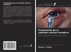 Tratamiento de la catarata cortical inmadura kitap kapağı