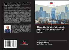 Buchcover von Étude des caractéristiques de résistance et de durabilité du béton