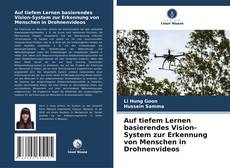 Auf tiefem Lernen basierendes Vision-System zur Erkennung von Menschen in Drohnenvideos kitap kapağı