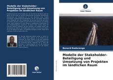 Buchcover von Modelle der Stakeholder-Beteiligung und Umsetzung von Projekten im ländlichen Raum