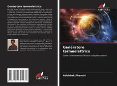 Bookcover of Generatore termoelettrico