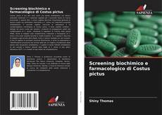 Copertina di Screening biochimico e farmacologico di Costus pictus
