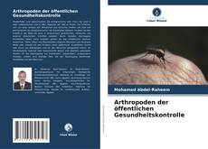 Arthropoden der öffentlichen Gesundheitskontrolle kitap kapağı