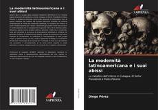 La modernità latinoamericana e i suoi abissi kitap kapağı