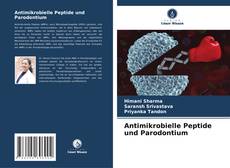 Couverture de Antimikrobielle Peptide und Parodontium