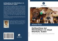 Couverture de Kolibazillose bei Milchkälbern im Staat Khartum, Sudan