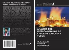 Обложка ANÁLISIS DEL INTERCAMBIADOR DE CALOR DE CARCASA Y TUBOS