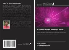 Buchcover von Rayo de iones pesados Swift