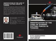 Copertina di IDENTIFICATION OF THE LAWS OF DYNAMIC CUTTING FORCES IN TURNING