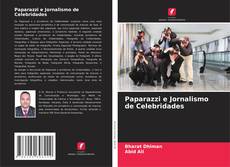 Capa do livro de Paparazzi e Jornalismo de Celebridades 