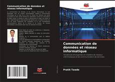 Portada del libro de Communication de données et réseau informatique