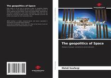 Copertina di The geopolitics of Space
