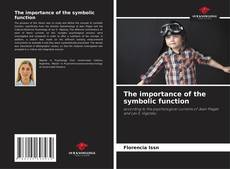 Portada del libro de The importance of the symbolic function