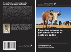 Buchcover von Parásitos internos del ganado lechero en el oeste de Sudán