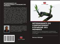 Bookcover of DÉTERMINANTS DU COMPORTEMENT D'ÉPARGNE DES MEMBRES