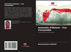 Обложка Anomalie d'Ebstein - Vue d'ensemble