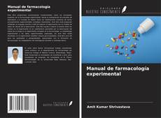 Couverture de Manual de farmacología experimental