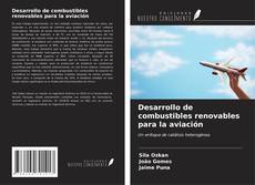 Buchcover von Desarrollo de combustibles renovables para la aviación