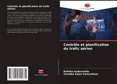 Portada del libro de Contrôle et planification du trafic aérien