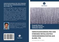 Capa do livro de VERSCHLEISSVERHALTEN VON HYBRIDEN METALLMATRIX-VERBUNDWERKSTOFFEN AUS AL/B4C /TIC 