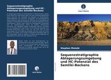 Portada del libro de Sequenzstratigraphie Ablagerungsumgebung und HC-Potenzial des Semliki-Beckens