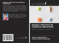 Capa do livro de MANUAL PRÁCTICO DE FARMACIA INDUSTRIAL 