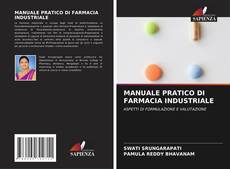 Обложка MANUALE PRATICO DI FARMACIA INDUSTRIALE