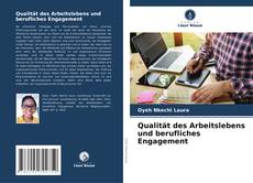 Buchcover von Qualität des Arbeitslebens und berufliches Engagement