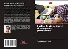 Buchcover von Qualité de vie au travail et engagement professionnel