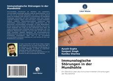 Portada del libro de Immunologische Störungen in der Mundhöhle