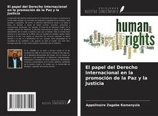 Buchcover von El papel del Derecho Internacional en la promoción de la Paz y la Justicia