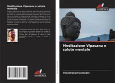 Buchcover von Meditazione Vipasana e salute mentale