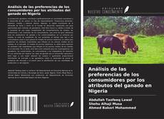 Capa do livro de Análisis de las preferencias de los consumidores por los atributos del ganado en Nigeria 