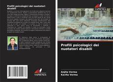 Обложка Profili psicologici dei nuotatori disabili
