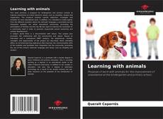 Bookcover of Learning with animals