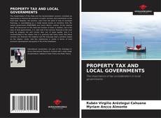 Couverture de PROPERTY TAX AND LOCAL GOVERNMENTS